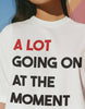 A Lot Going On Oversized White T-shirt