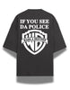 Warn A Brother Oversized Black T-shirt