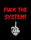Fuck The System Black T-shirt